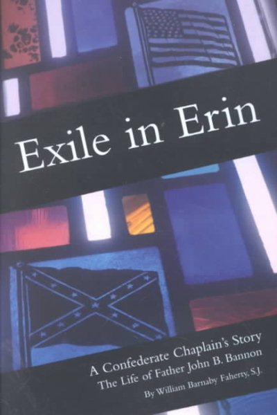 Exile in Erin: A Confederate Chaplain's Story cover