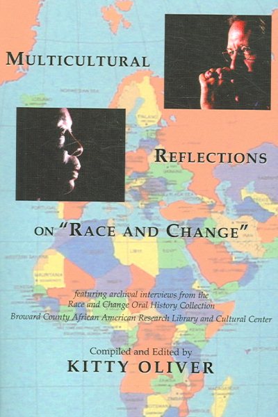 Multicultural Reflections on "Race and Change" (Fuori Collana)