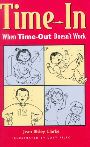 Time-In: When Time-Out Doesn't Work cover