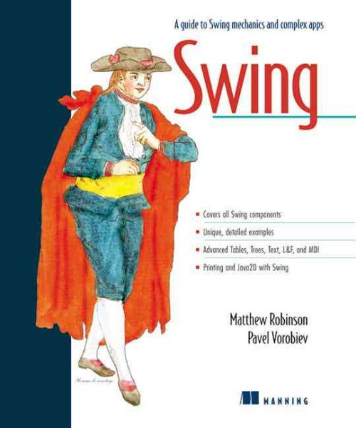 Swing: A fast-paced guide with production-quality code examples cover