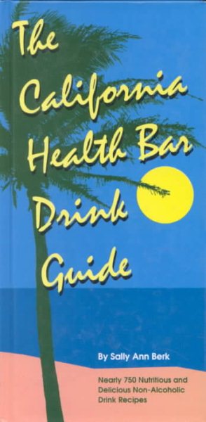 California Health Bar Drink Guide cover