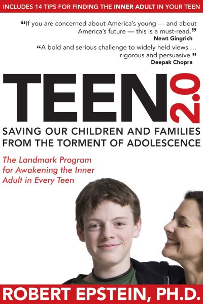 Teen 2.0: Saving Our Children and Families from the Torment of Adolescence cover