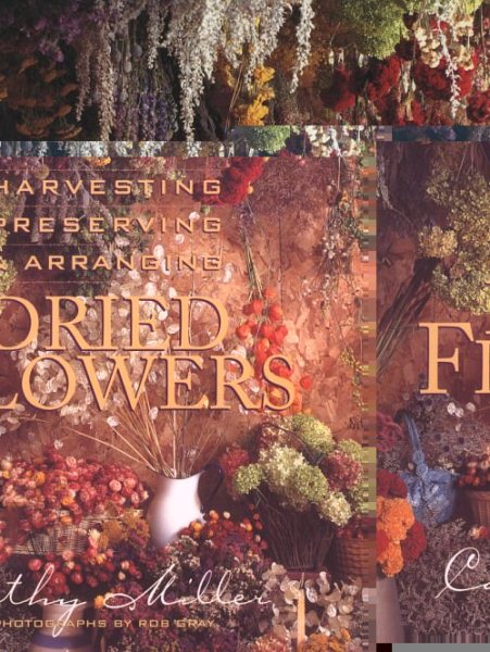 Harvesting, Preserving & Arranging Dried Flowers cover