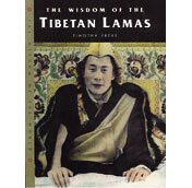 The Wisdom of the Tibetan Lamas (Wisdom of the Masters Series) cover