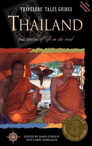 Travelers' Tales: Thailand (Travelers' Tales Guides) cover