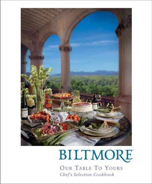 Biltmore: Our Table to Yours