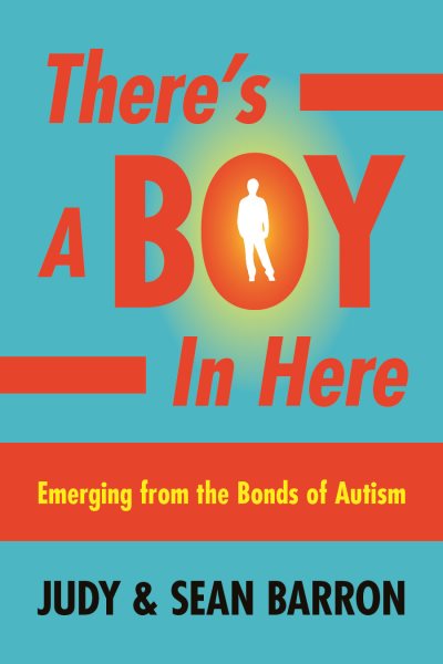 There's a Boy in Here (Emerging from the Bonds of Autism) cover