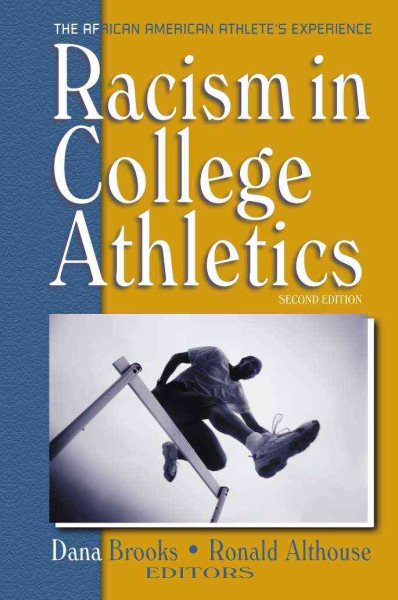Racism in College Athletics : The African American Athlete's Experience, 2nd Edition cover