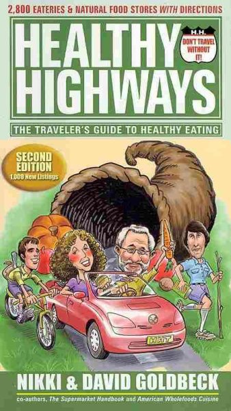 Healthy Highways: The Travelers' Guide to Healthy Eating cover