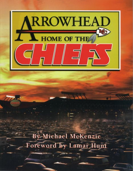 Arrowhead Home of the Chiefs cover