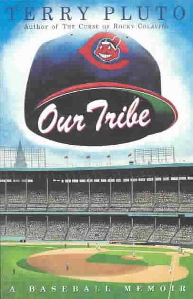 Our Tribe: A Baseball Memoir cover