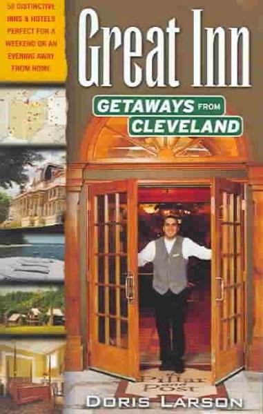 Great Inn Getaways from Cleveland cover