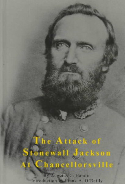 Attack of Stonewall Jackson at Chancellorsville cover