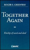 Together Again: Kinship of Word and Deed cover