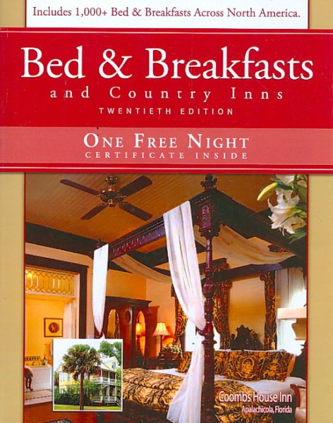 Bed & Breakfasts and Country Inns, 20th Edition cover