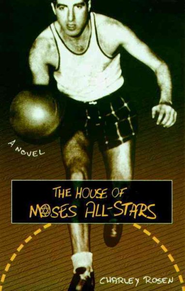 The House of Moses All-Stars: A Novel cover