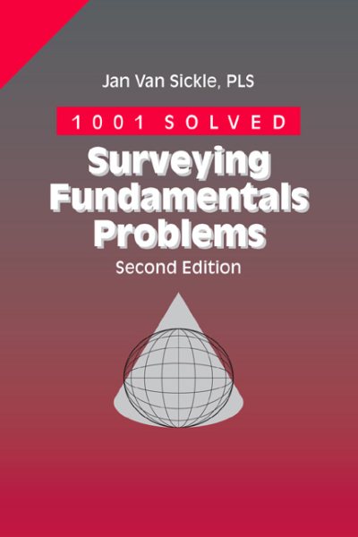 1001 Solved Surveying Fundamentals Problems cover
