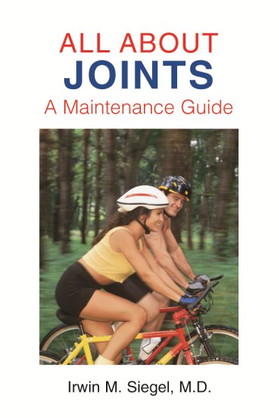 All About Joints: How to Prevent and Recover from Common Injuries cover