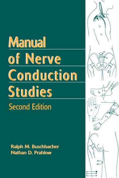 Manual of Nerve Conduction Studies, Second Edition cover