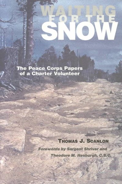 Waiting for the Snow: The Peace Corps Papers of a Charter Volunteer cover