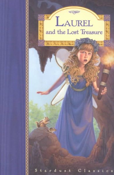 Laurel and the Lost Treasure (Stardust Classics, Laurel No 2)