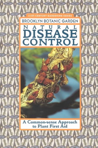 Natural Disease Control (Brooklyn Botanic Garden All-Region Guide) cover