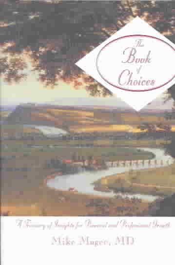 The Book of Choices (A Treasury of Insights for Personal and Professional Growth) cover