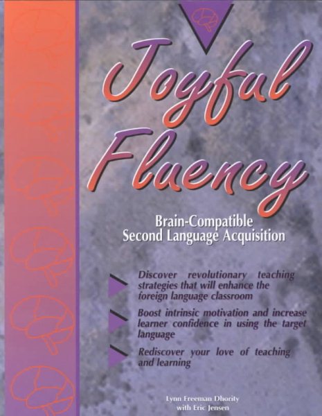 Joyful Fluency: Brain-Compatible Second Language Acquisition cover