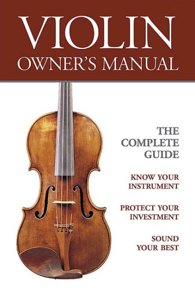 Violin Owner's Manual Book (String Letter Publishing) (Strings) (Strings Backstage) cover
