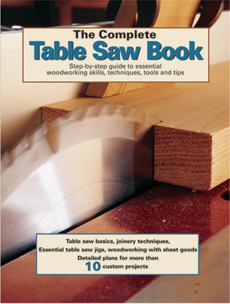 The Complete Table Saw Book cover