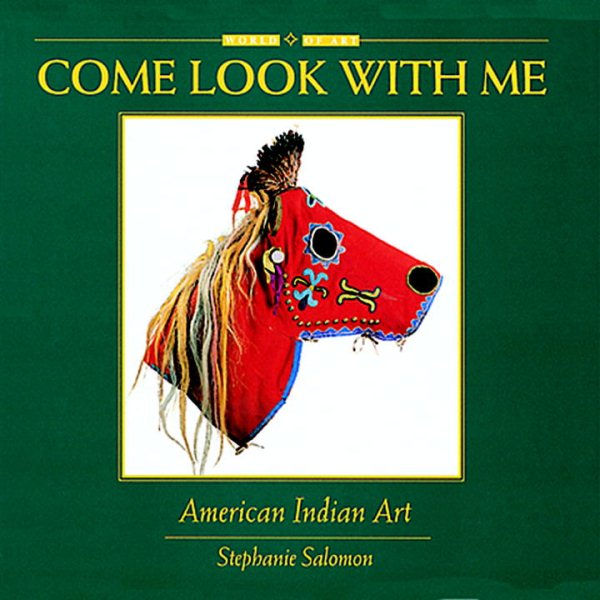 Come Look With Me: American Indian Art cover