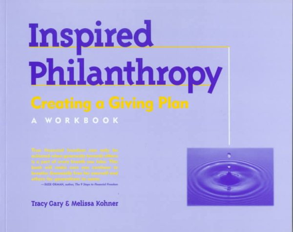 Inspired Philanthropy : Creating a Giving Plan : A Workbook cover