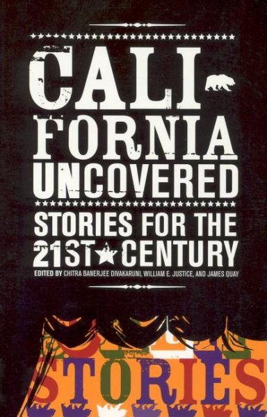 California Uncovered: Stories for the 21st Century cover