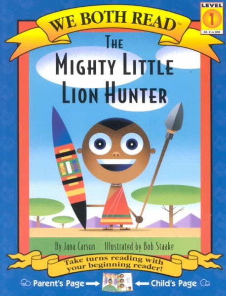 The Mighty Little Lion Hunter (We Both Read) cover