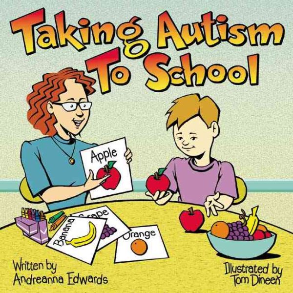 Taking Autism to School (Special Kids in School) cover