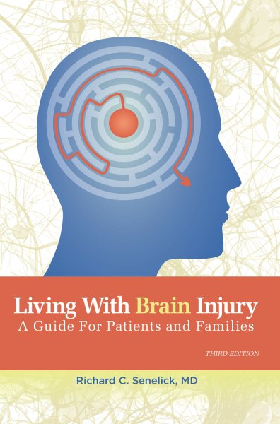 Living With Brain Injury: A Guide for Patients and Families cover