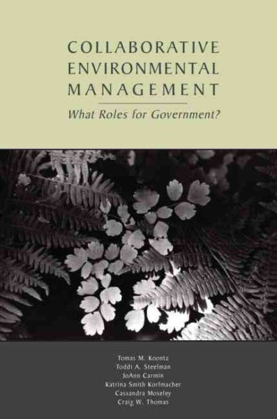 Collaborative Environmental Management: What Roles for Government-1