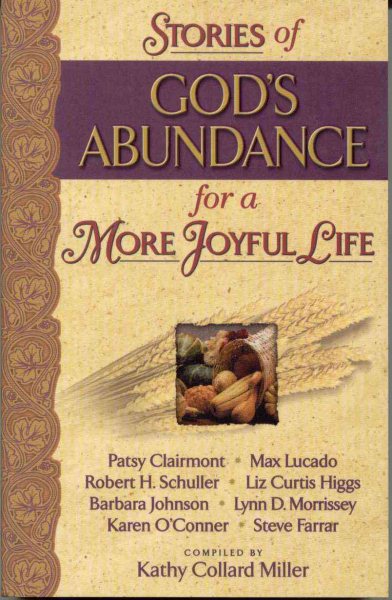 Stories of God's Abundance: Daiy Inspirations for Living the Spirit-Led Life (God's Abundance Series)