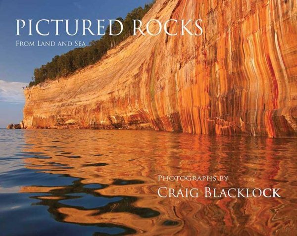 Pictured Rocks (Souvenir Edition): From Land and Sea cover