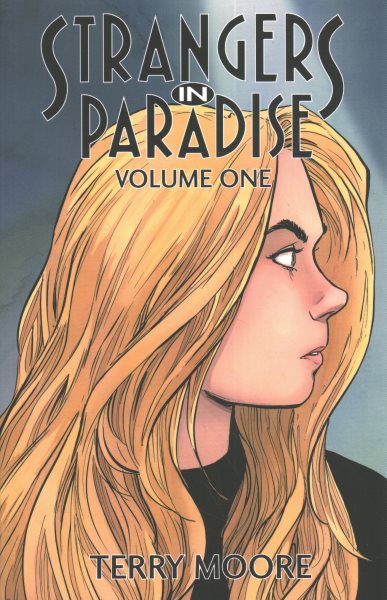 Strangers In Paradise Volume One (Strangers in Paradise, 1) cover