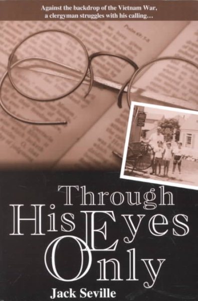 Through His Eyes Only: A Novel cover