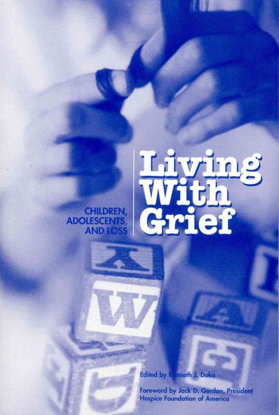 Living with Grief: Children, Adolescents, and Loss cover