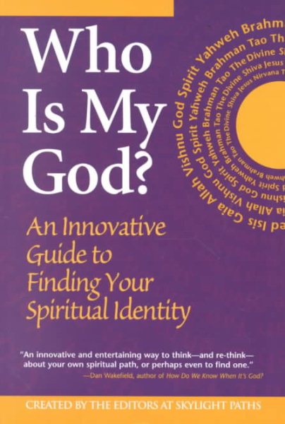 Who Is My God?: An Innovative Guide to Finding Your Spiritual Identity cover