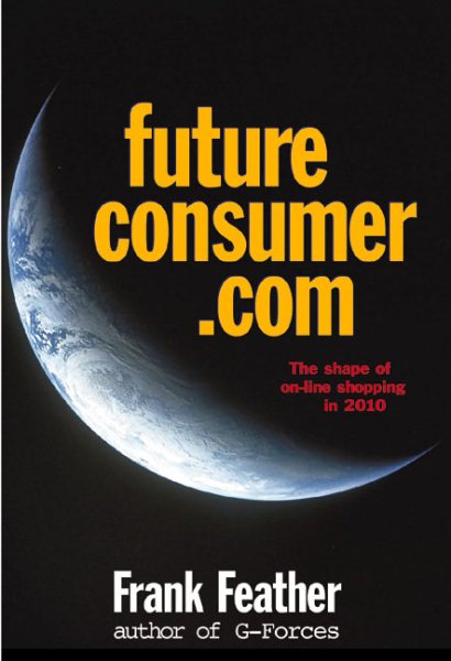 FutureConsumer.Com: The Webolution of Shopping to 2010