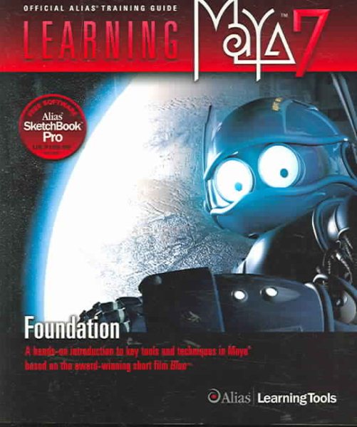 Learning Maya 7: Foundation cover