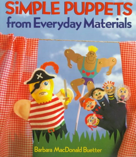 Simple Puppets From Everyday Materials cover
