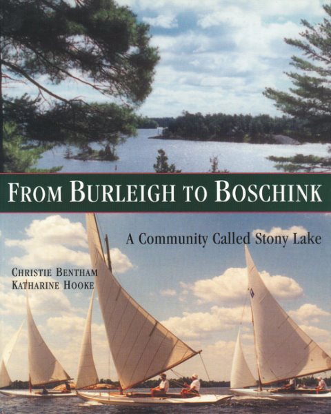 From Burleigh to Boschink: A Community Called Stony Lake cover
