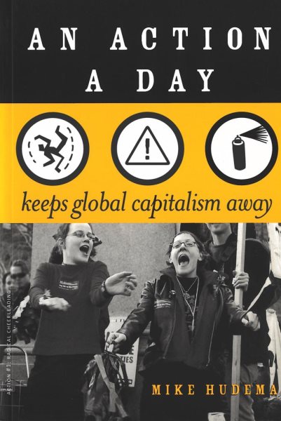 An Action A Day: Keeps Global Capitalism Away cover