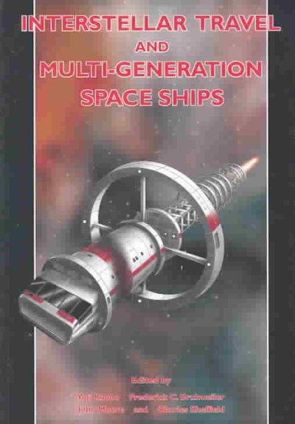 Interstellar Travel & Multi-Generational Space Ships: Apogee Books Space Series 34 cover