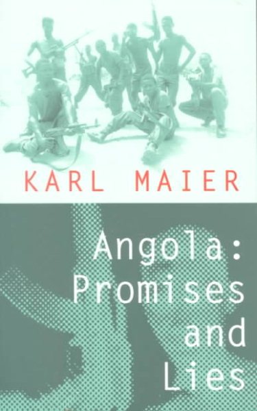 Angola: Promises and Lies cover